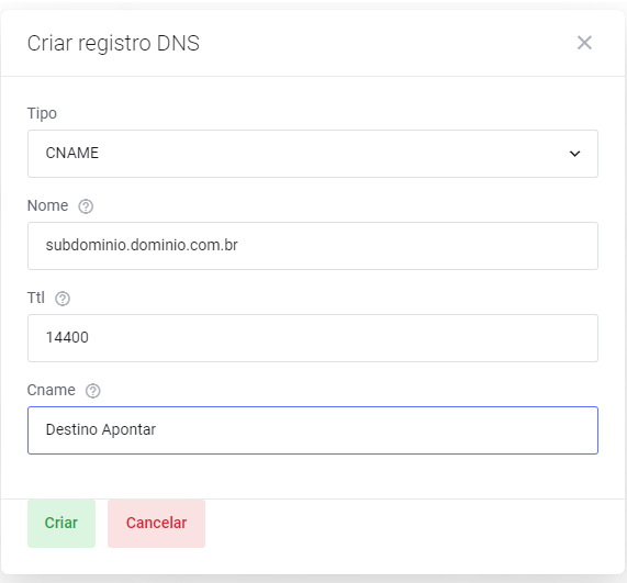 Preenchendo os campos para a Criação de Registro DNS no StayPanel, tipo CNAME.