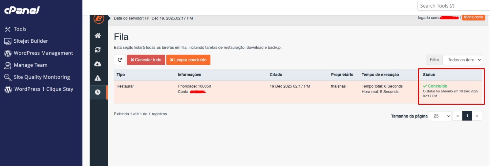 Acompanhando fila de restauração de backup concluída