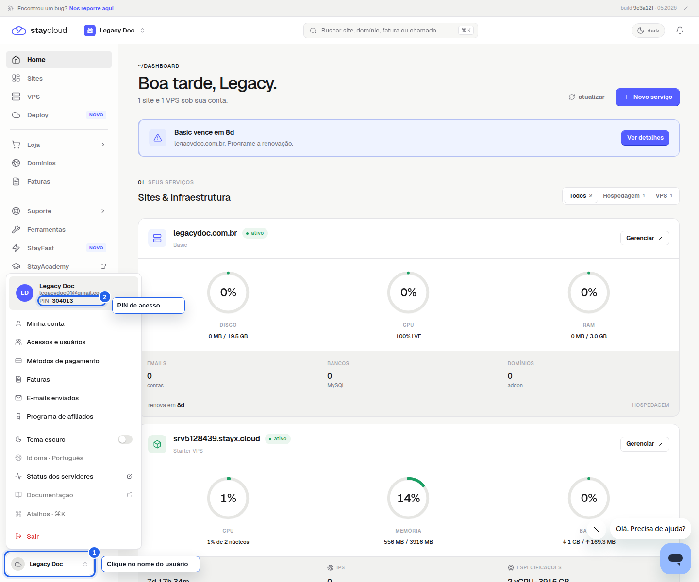 Como encontrar o PIN no novo painel da StayCloud: popup do usuário aberto mostrando o campo PIN na lateral esquerda