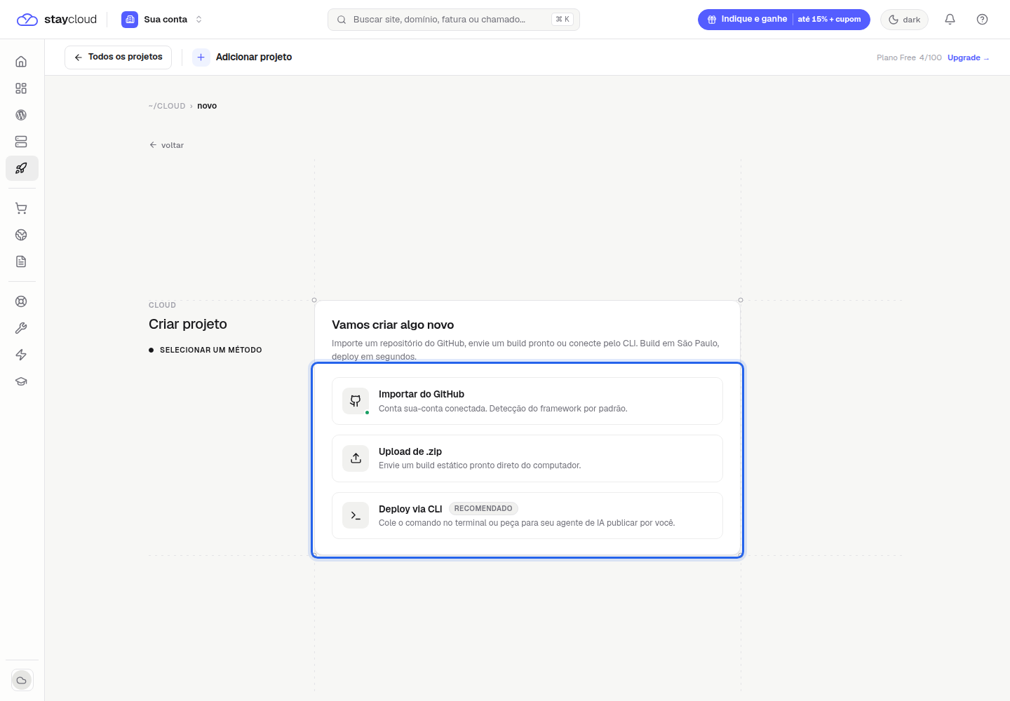 Métodos disponíveis para o primeiro deploy StayCloud no Painel Novo
