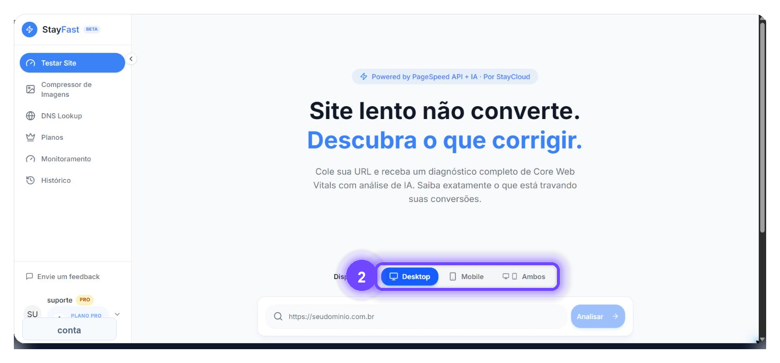 Seleção de dispositivo para testar performance no StayFast