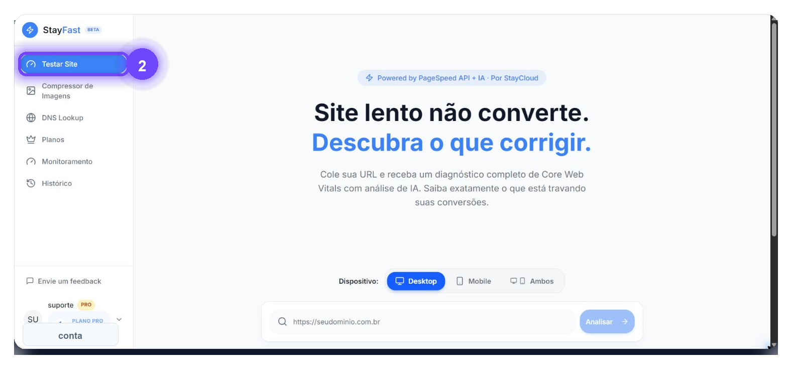 Tela inicial do StayFast no Painel StayCloud