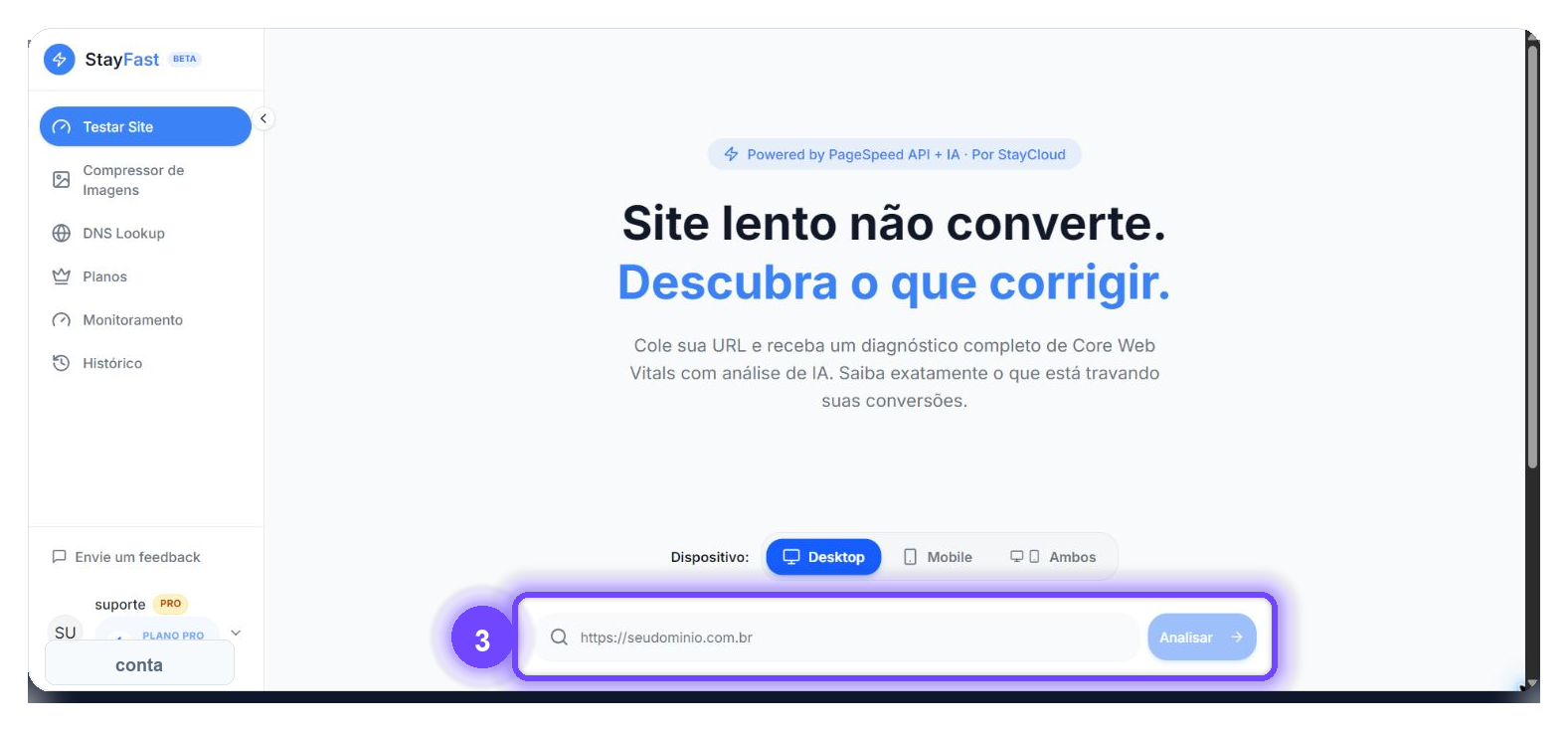 Campo de URL e botão Analisar para testar performance no StayFast