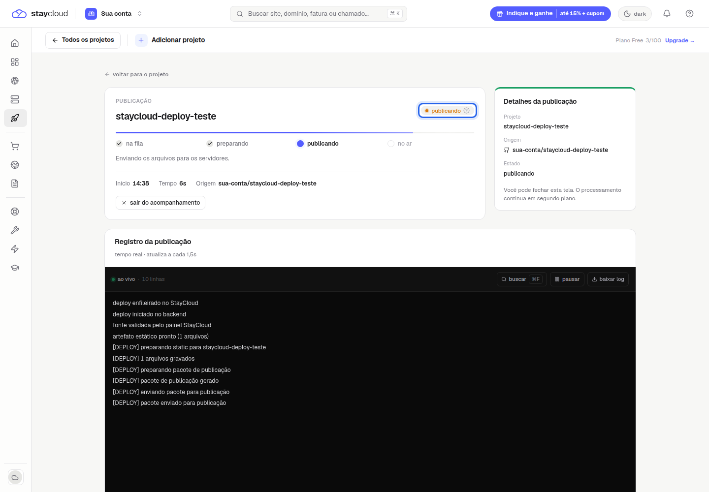 Acompanhamento do build durante o deploy pelo GitHub StayCloud